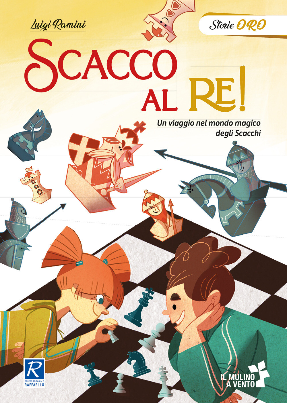 Libri Luigi Ramini - Scacco Al Re!