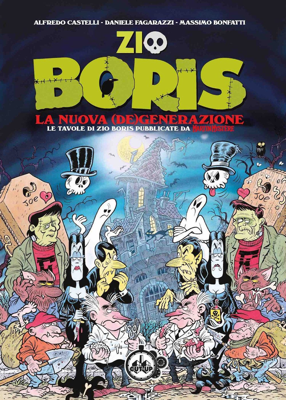 Libri Alfredo Castelli / Massimo Bonfatti / Daniele Fagarazzi - Zio Boris. La Nu