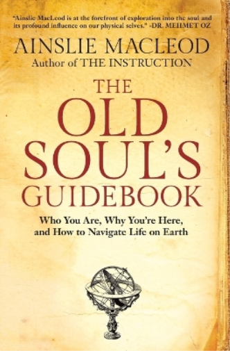 Ainslie MacLeod The Old Soul's Guidebook (Tascabile)
