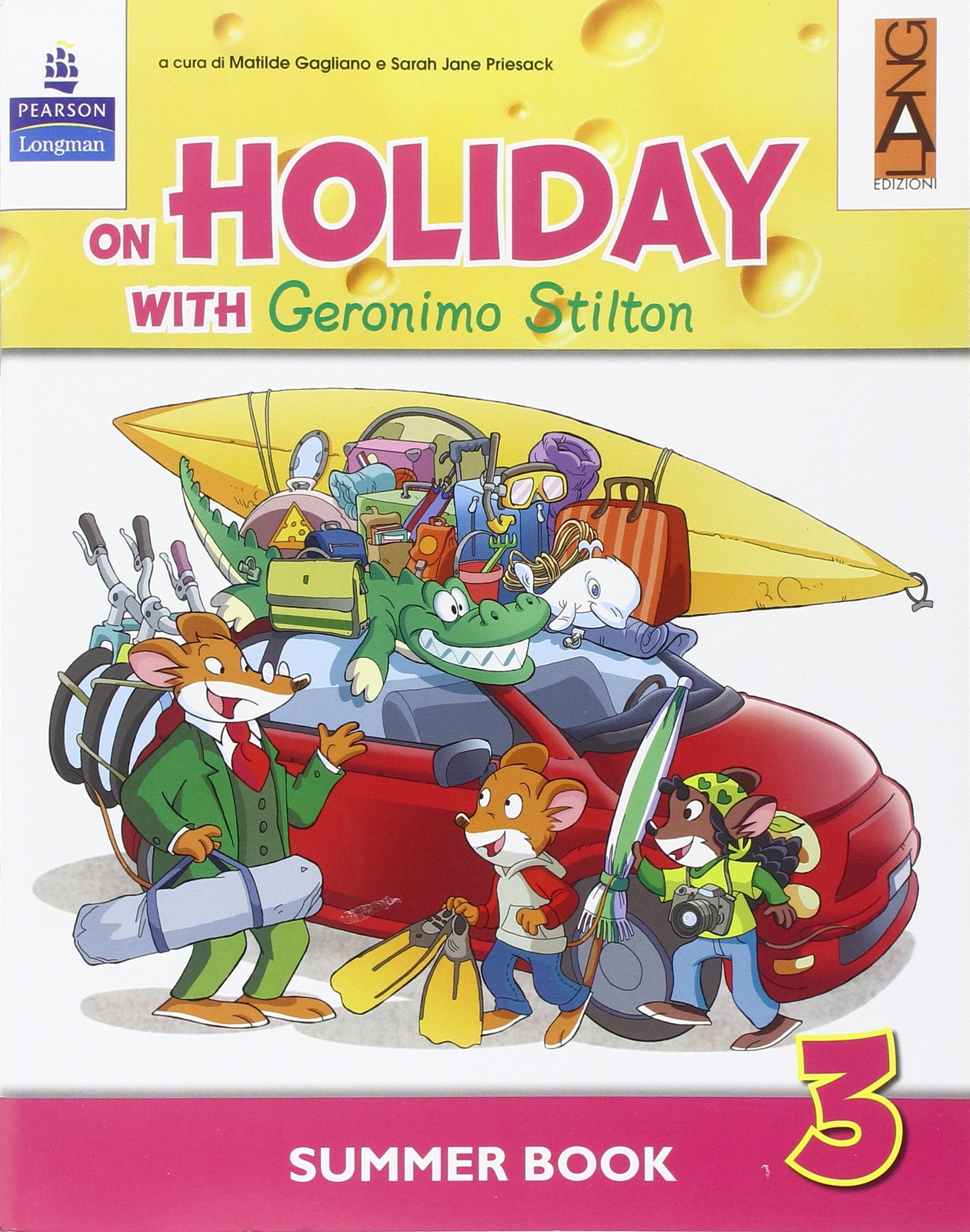 9788861611344 On holiday with Geronimo Stilton. Per la Scuola elementare: 3