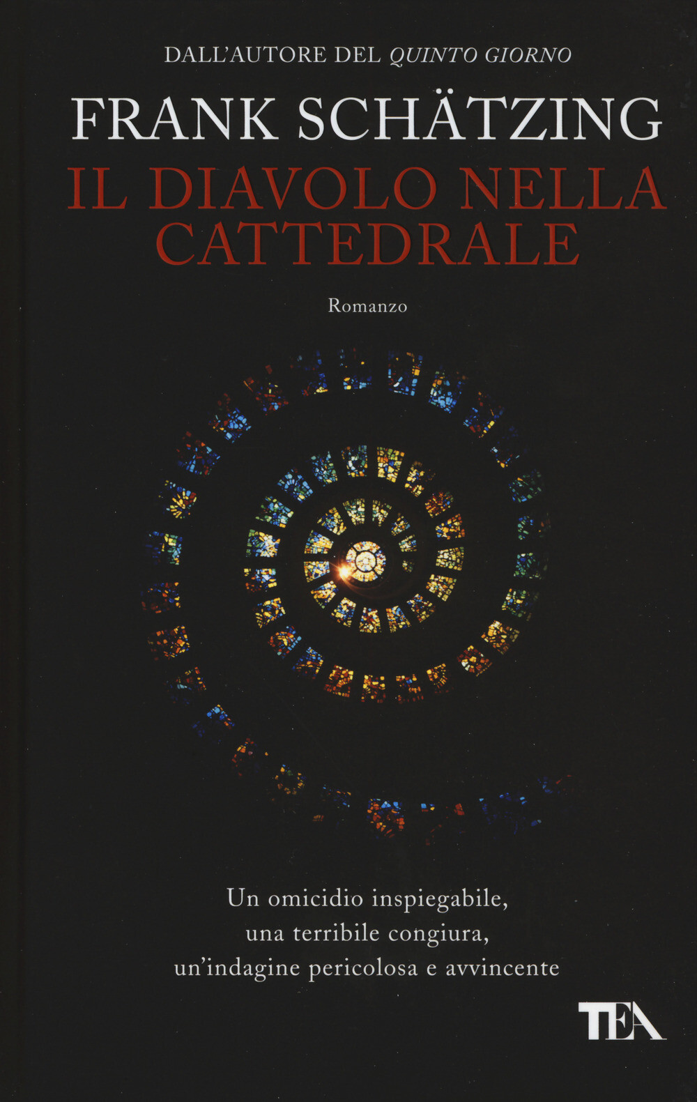 Libri Frank Schätzing - Il Diavolo Nella Cattedrale