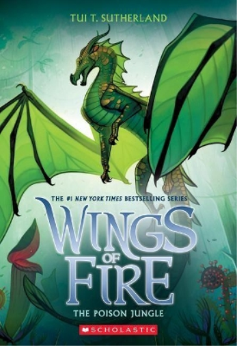 Tui T Sutherland The Poison Jungle (Wings of Fire #13) (Tascabile) Wings of Fire