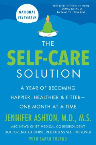 Jennifer Ashton The Self-Care Solution (Tascabile)