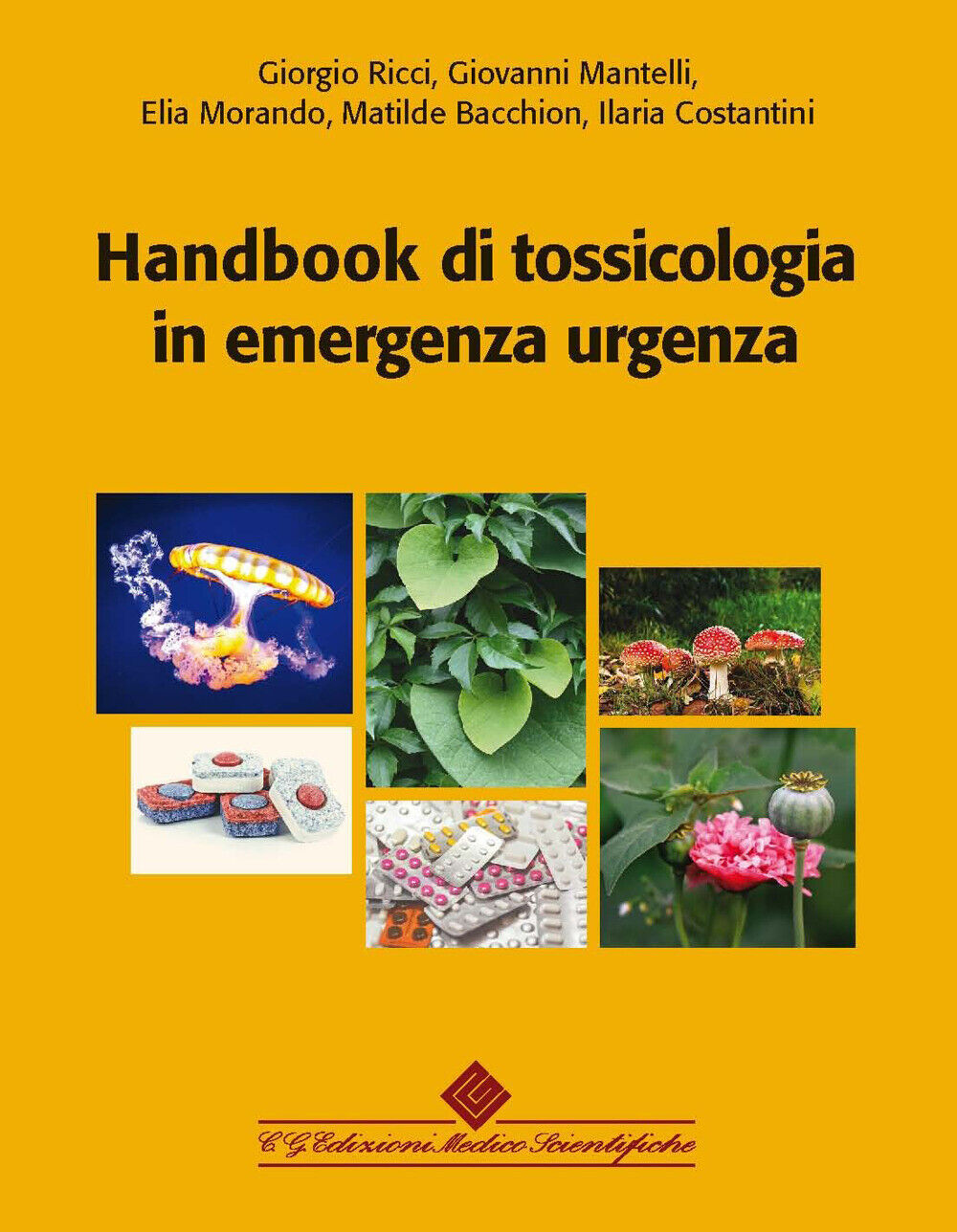 Handbook di tossicologia in emergenza urgenza. Con aggiornamento online - ...