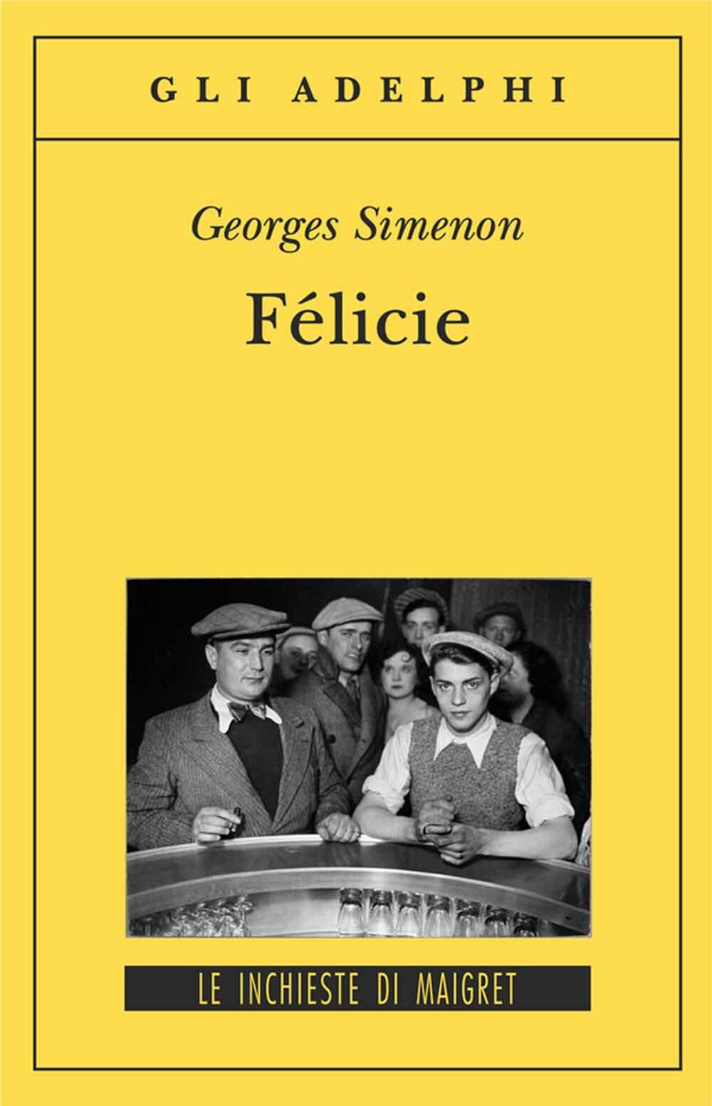 Libri Georges Simenon - Felicie
