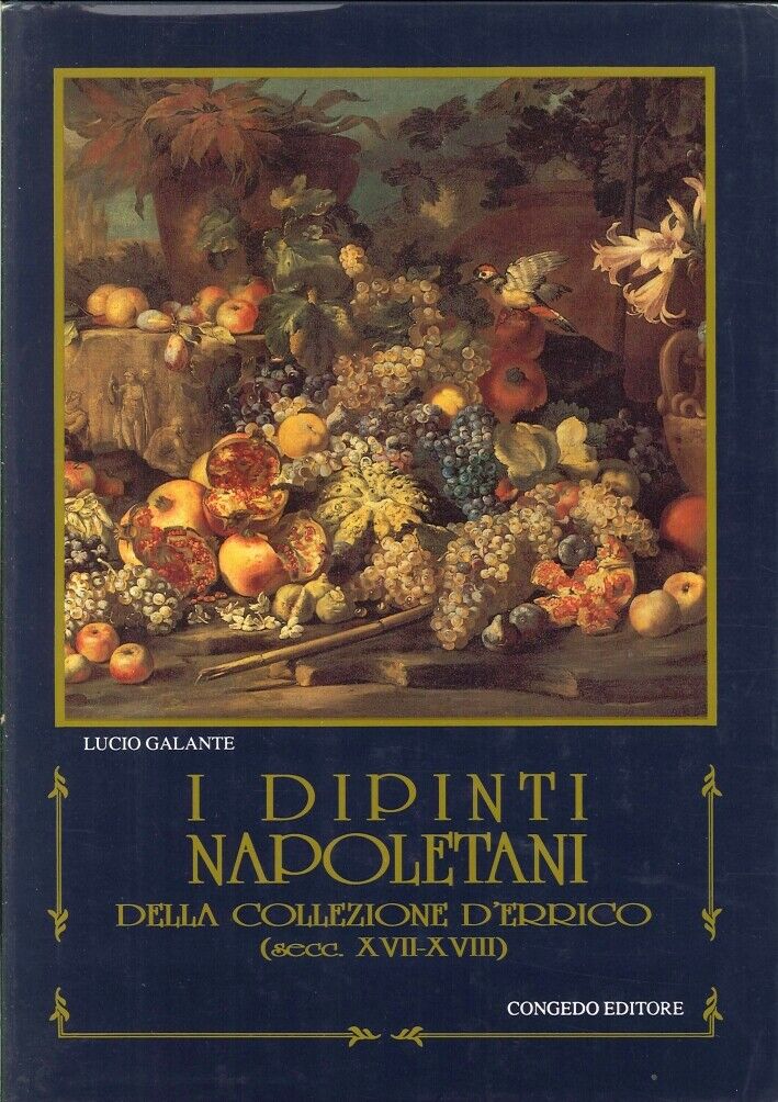 I Dipinti Napoletani delle Collezione d'Errico (Secc. XVII-XVIII)