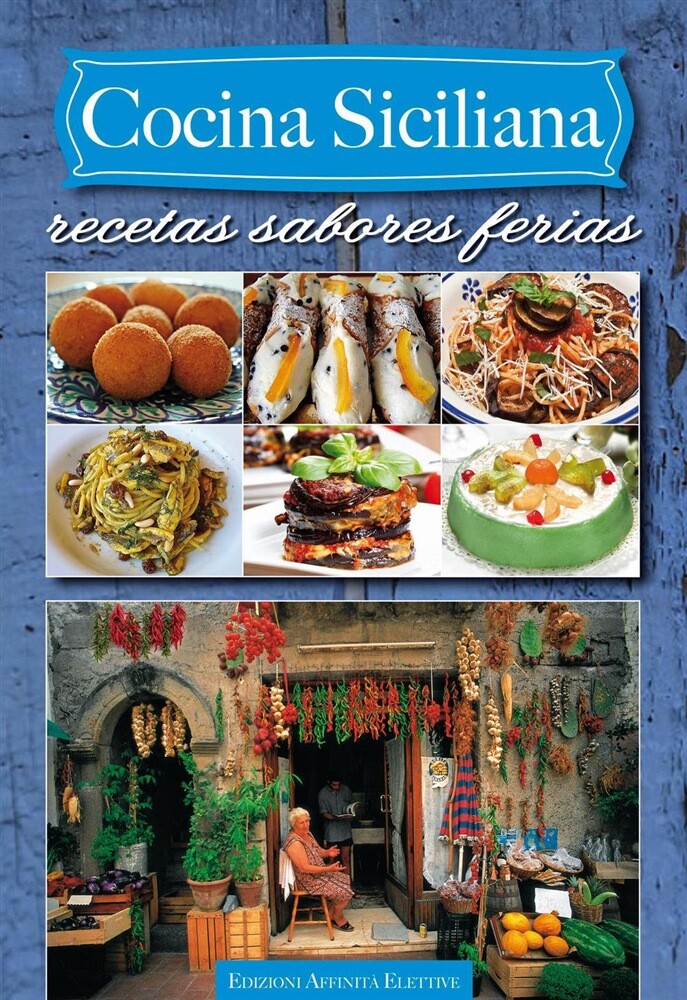 Libri Various - Cocina Siciliana. Recetas Sabores Ferias