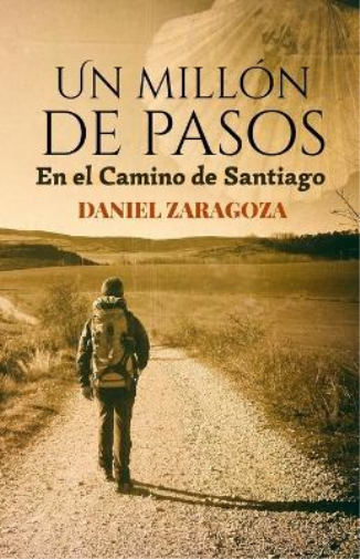 Daniel Zaragoza Un mill�n de pasos (Tascabile)