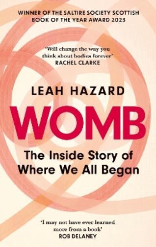 Leah Hazard Womb (Tascabile) Dilly's Story