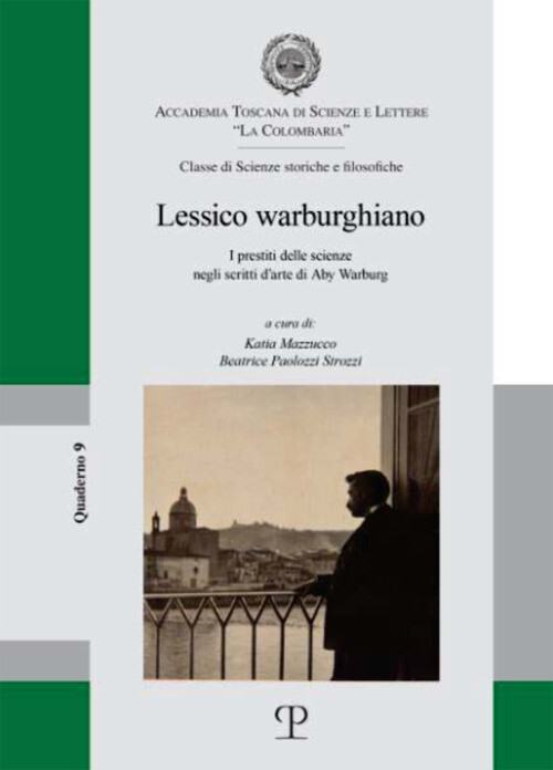 Libri Lessico Warburghiano. I Prestiti Delle Scienze Negli Scritti D'arte Di Aby
