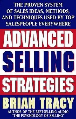 Brian Tracy Advanced Selling Strategies (Tascabile)