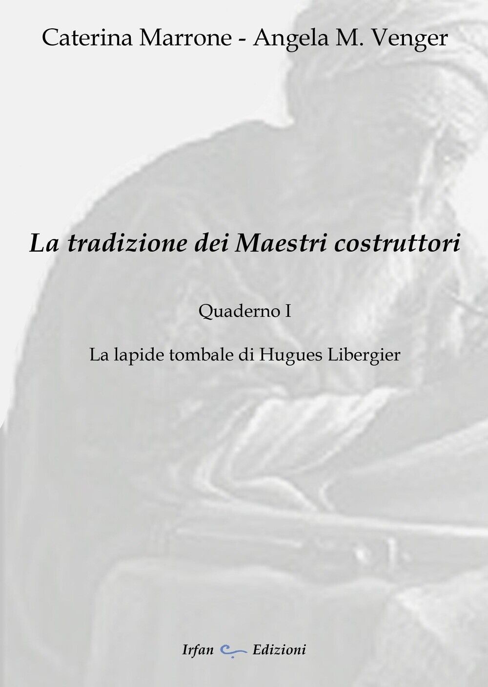 La tradizione dei maestri costruttori - [Irfan]