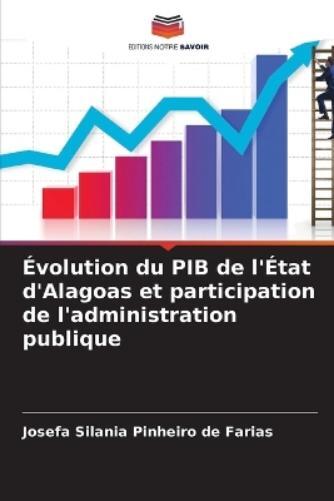 Josefa Silania  �volution du PIB de l'�tat d'Alagoas et participatio (Tascabile)