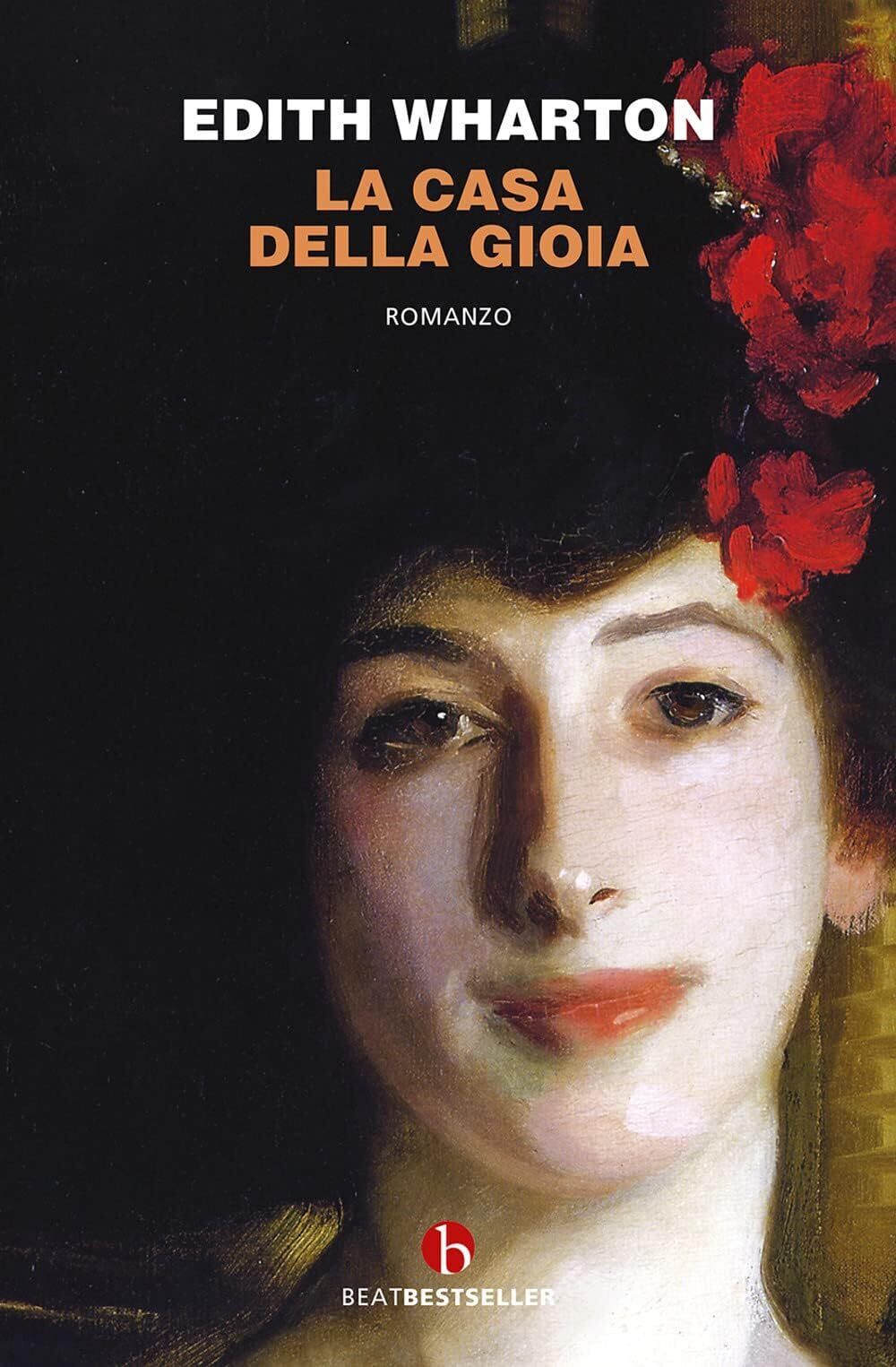 Libri Edith Wharton - La Casa Della Gioia
