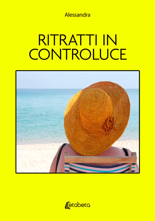 RITRATTI IN CONTROLUCE BESANA ALESSANDRA
