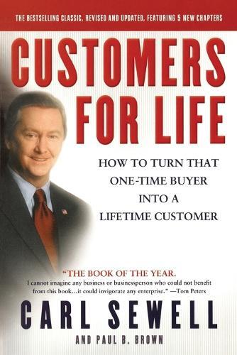 Carl Sewell Paul B. Brown Customers for Life (Tascabile)