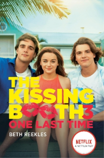 Beth Reekles The Kissing Booth #3: One Last Time (Tascabile) Kissing Booth