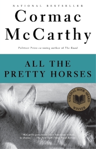 Cormac McCarthy All the Pretty Horses (Tascabile) Vintage International