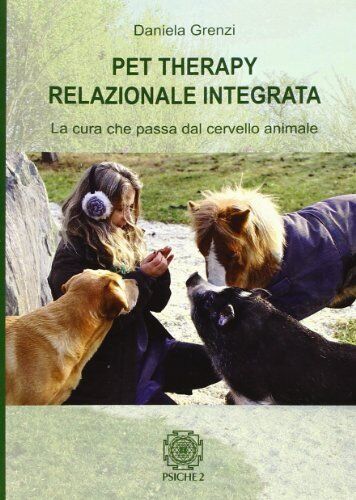 9788888611655 Pet therapy relazionale integrata. La cura che pas...vello animale
