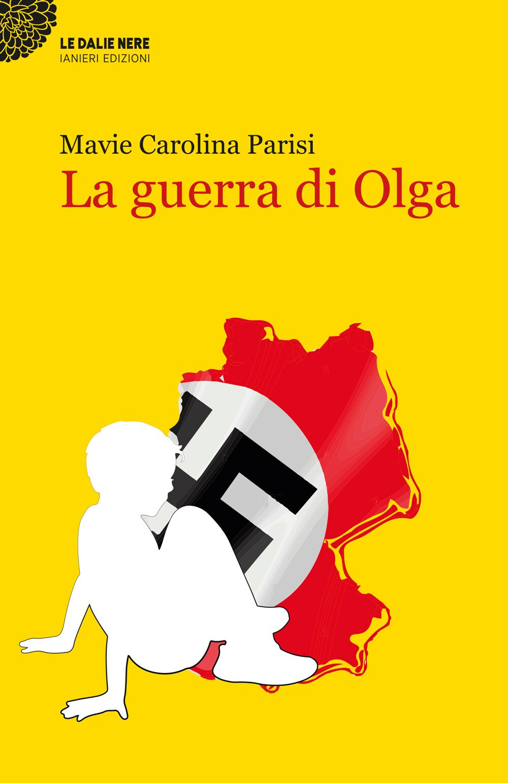 Libri Parisi Mavie Carolina - La Guerra Di Olga