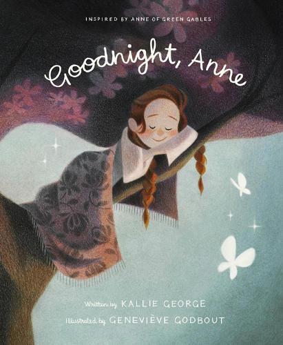 Genevieve Godbout Kallie George Goodnight Anne (Copertina rigida)