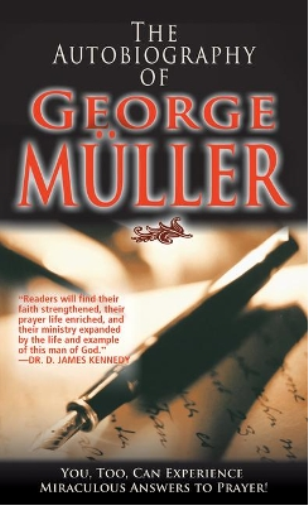 George Muller The Autobiography of George Muller (Tascabile)