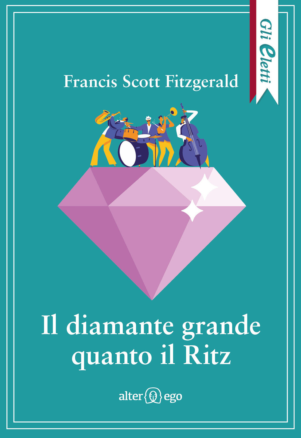 Libri Francis Scott Fitzgerald - Il Diamante Grande Quanto Il Ritz