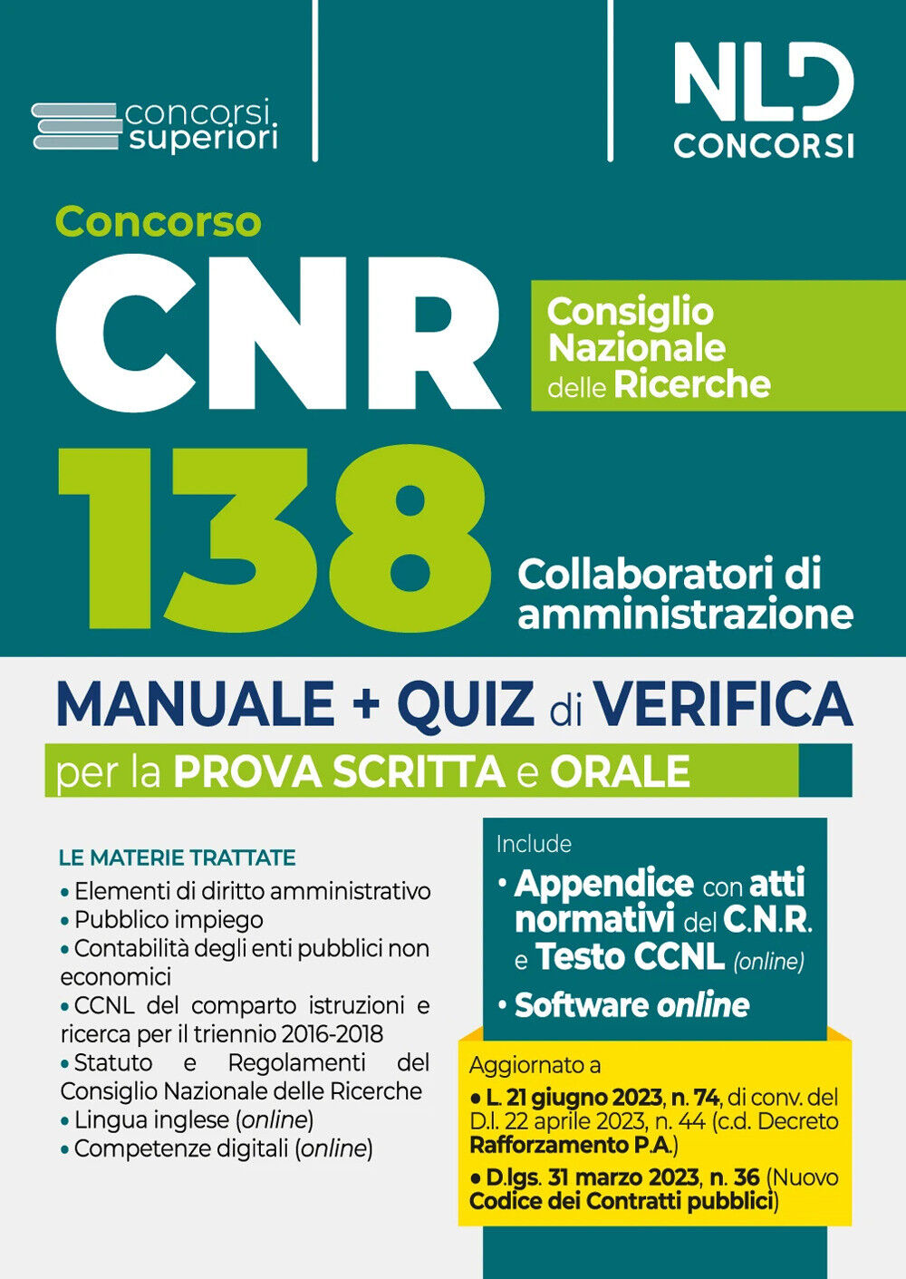 Concorso CNR Consiglio Nazionale delle Ricerche. Manuale + Quiz di verific...
