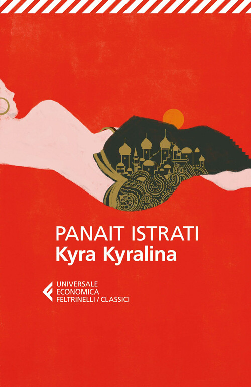Kyra Kyralina - Istrati Panaït