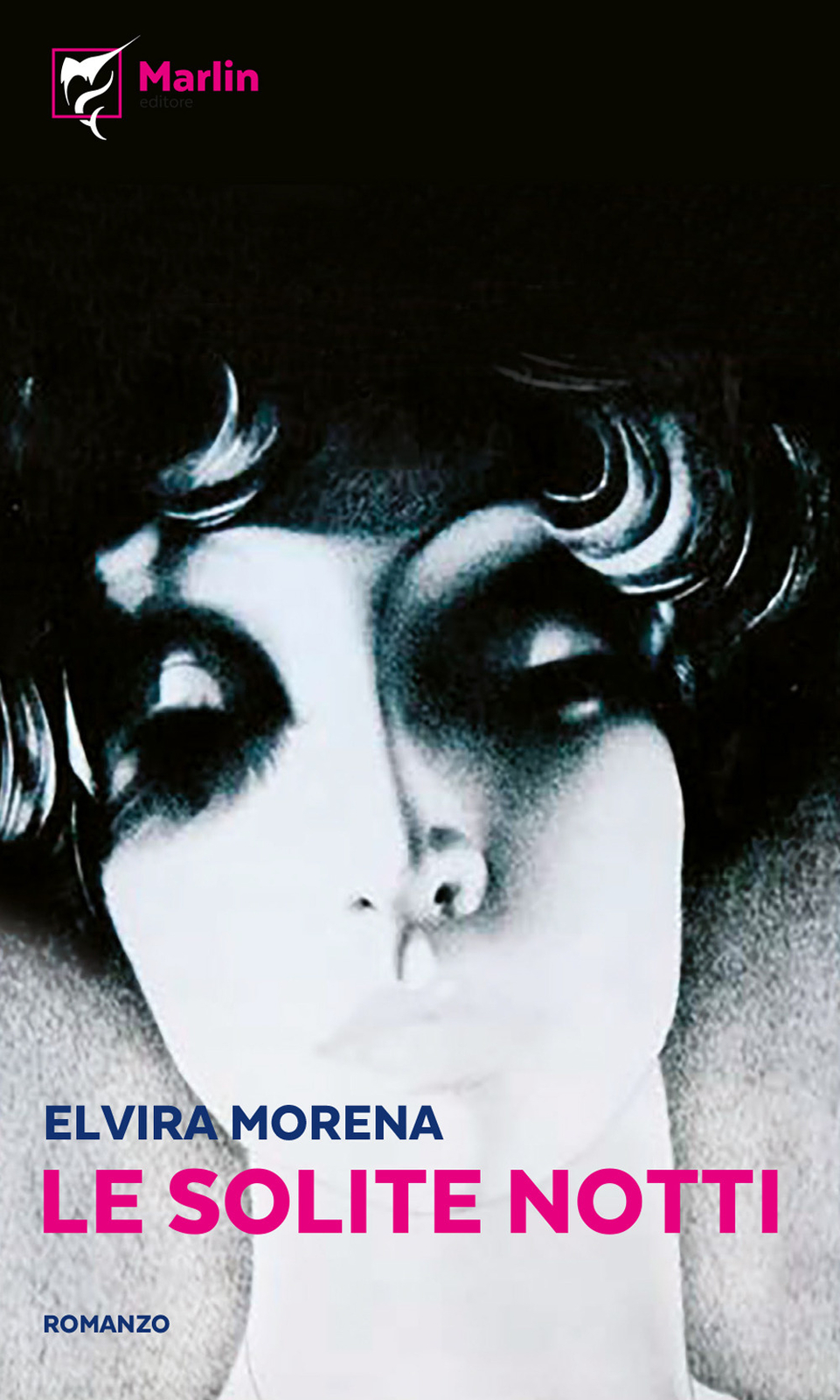 Le solite notti - Morena Elvira