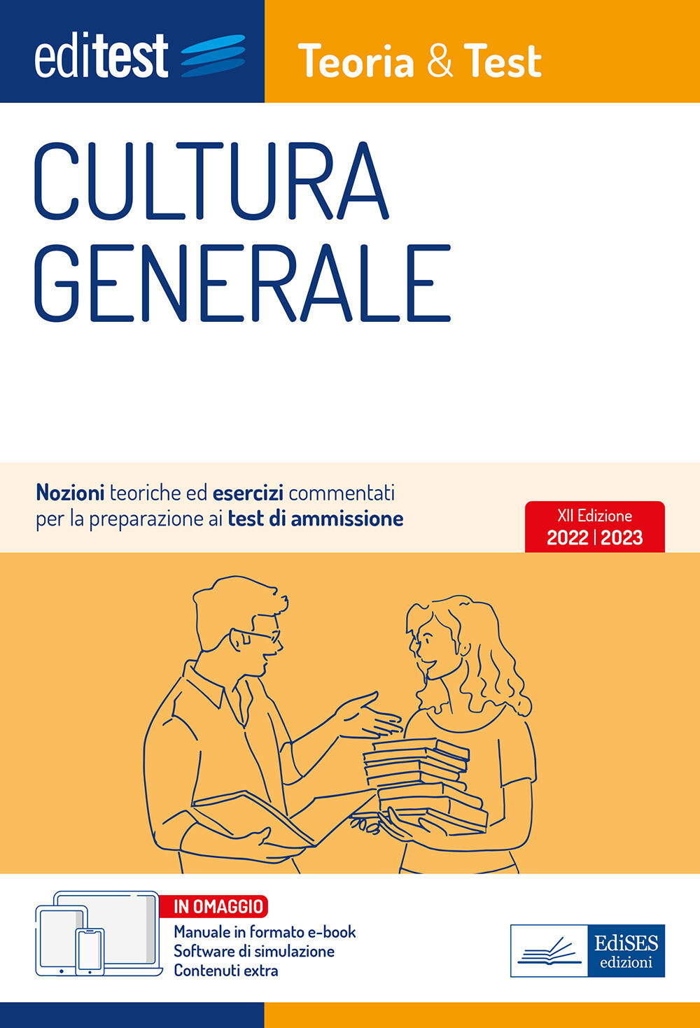 Libri Cultura Generale Per I Test Di Ammissione 2022. Con Ebook. Con Software Di