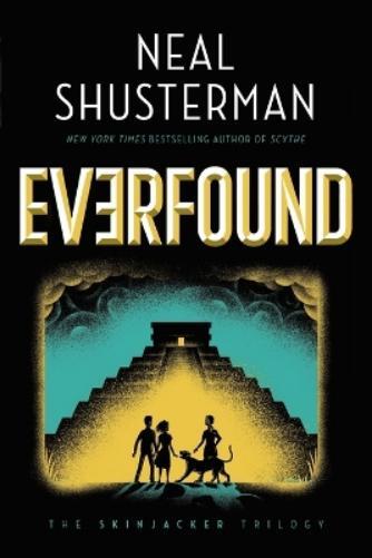 Neal Shusterman Everfound (Tascabile) Skinjacker Trilogy