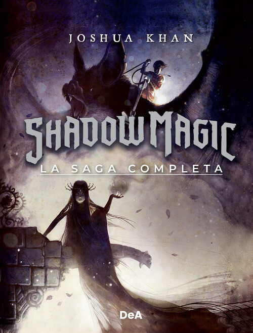 SHADOW MAGIC. LA SAGA COMPLETA KHAN JOSHUA