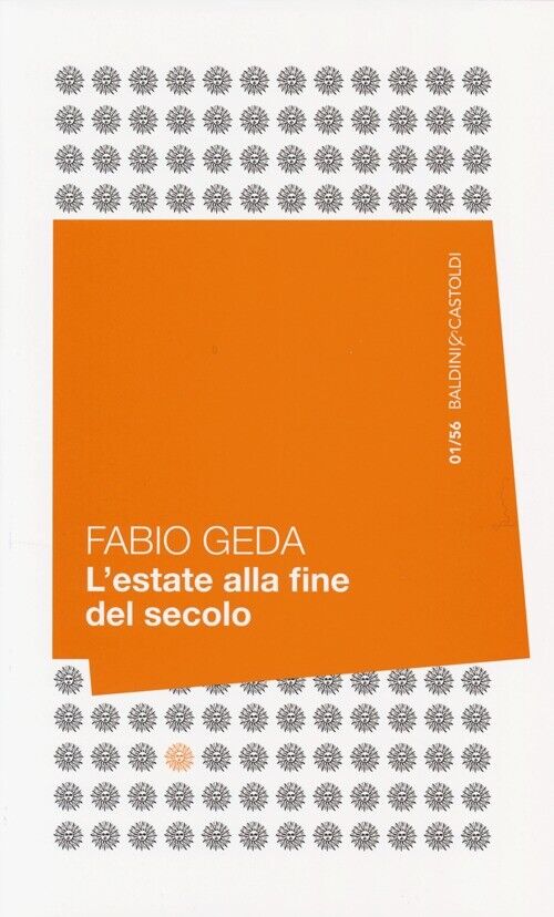 L'estate alla fine del secolo - Geda Fabio
