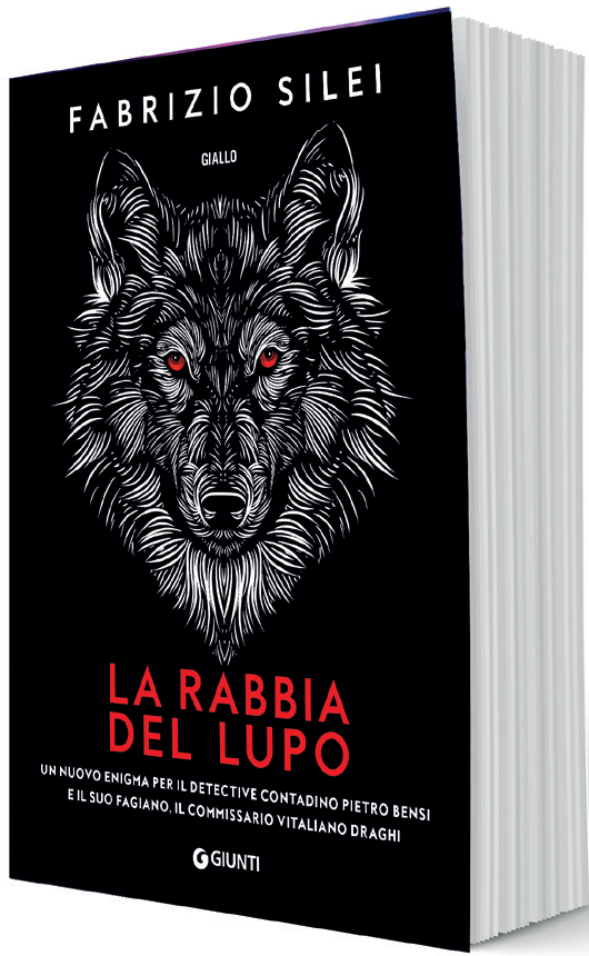 Libri Fabrizio Silei - La Rabbia Del Lupo
