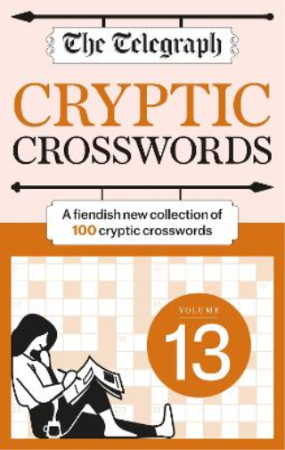 The Telegraph Cryptic Crosswords 13 (Tascabile) Telegraph Puzzle Books