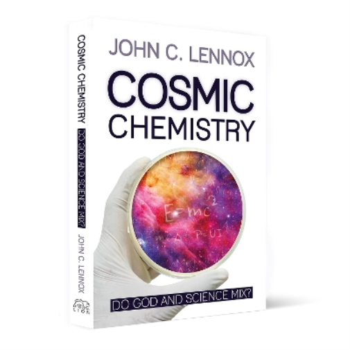 John C Lennox Cosmic Chemistry (Tascabile)