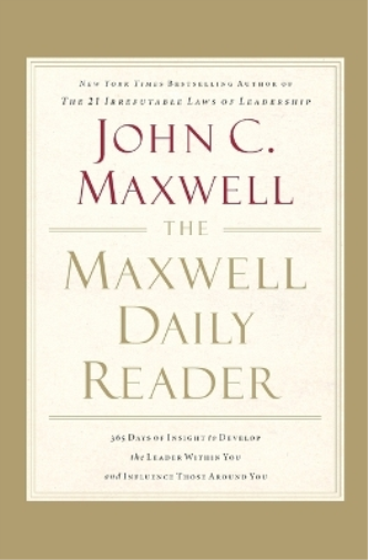 John C. Maxwell The Maxwell Daily Reader (Tascabile)