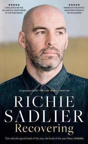 Richie Sadlier Recovering (Tascabile)