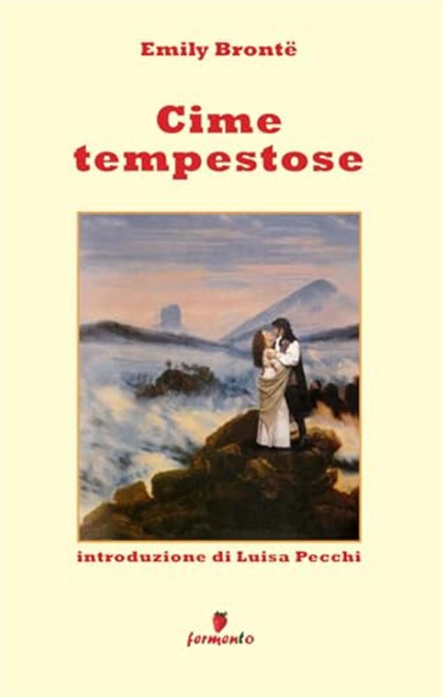 Cime tempestose - Brontë Emily
