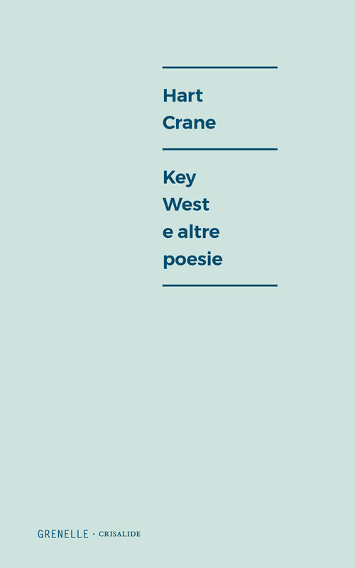 Libri Hart Crane - Key West E Altre Poesie. Ediz. Multilingue