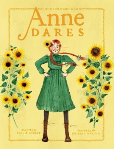 Kallie George Abigail Halpin Anne Dares (Copertina rigida)
