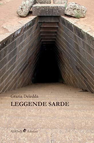 9788833464275 Leggende sarde - Grazia Deledda