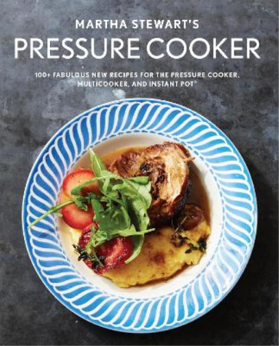 Editors Of Martha Stewart Livi Martha Stewart's Pressure Cooker (Tascabile)