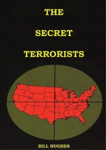 Bill Hughes The Secret Terrorists (Tascabile) Understanding the Jesuits