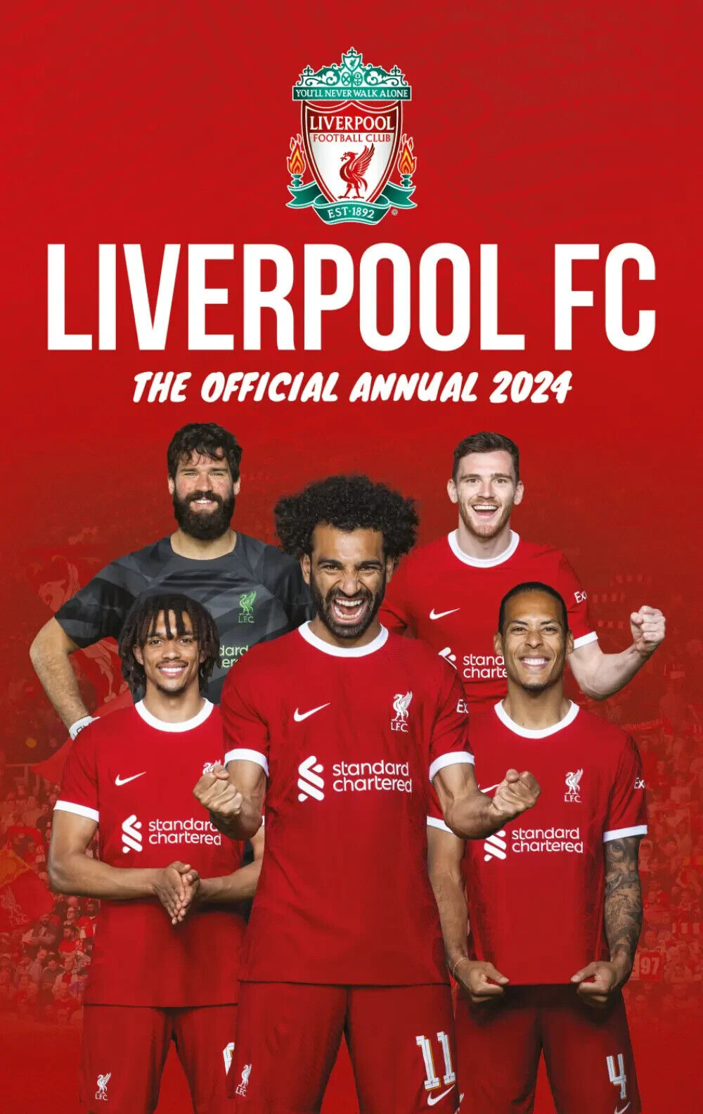 Liverpool FC - The Official Annual 2024 - Anfield Rossi - Calcio Libro