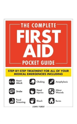 John Furst The Complete First Aid Pocket Guide (Tascabile)