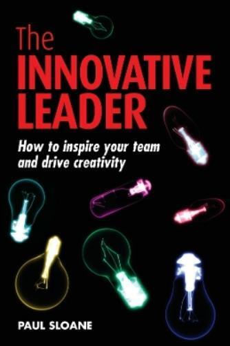 Paul Sloane Innovative Leader (Tascabile)