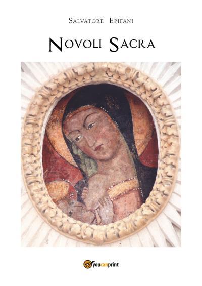 9791220329972 Novoli sacra - Salvatore Epifani