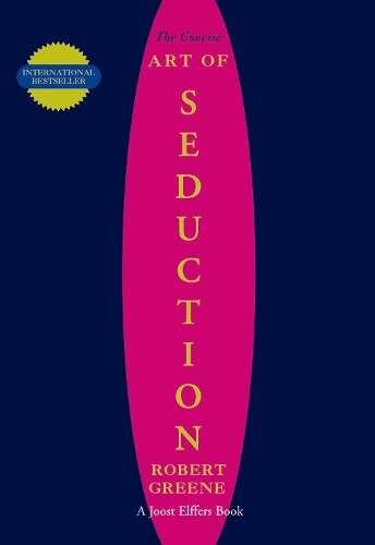Robert Greene The Concise Seduction (Tascabile)
